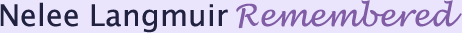 Nelee Langmuir Remembered